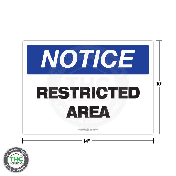English Restricted Area - Authorized Employees Only - 14" X 10"