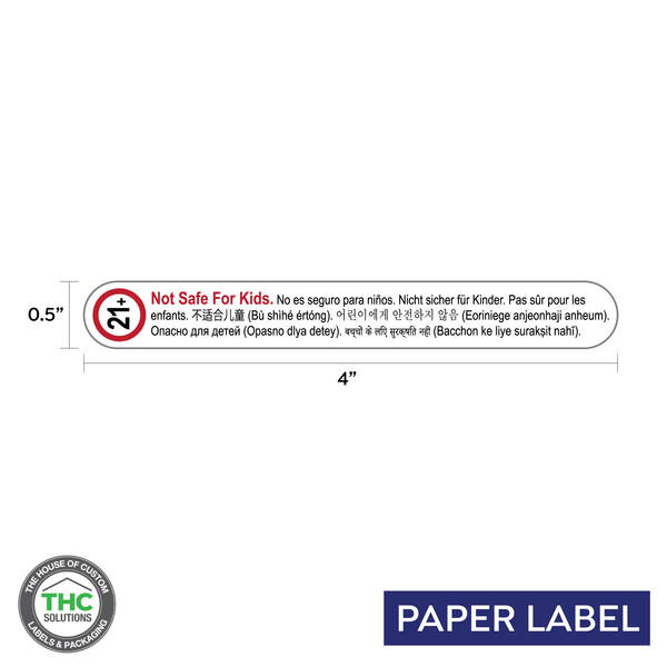 Not Safe for Kids - 21 and Over, Multi Language Tamper Label, rectangle label, Paper Label, 0.5" x 4" Warning (Qty 1000 pcs)